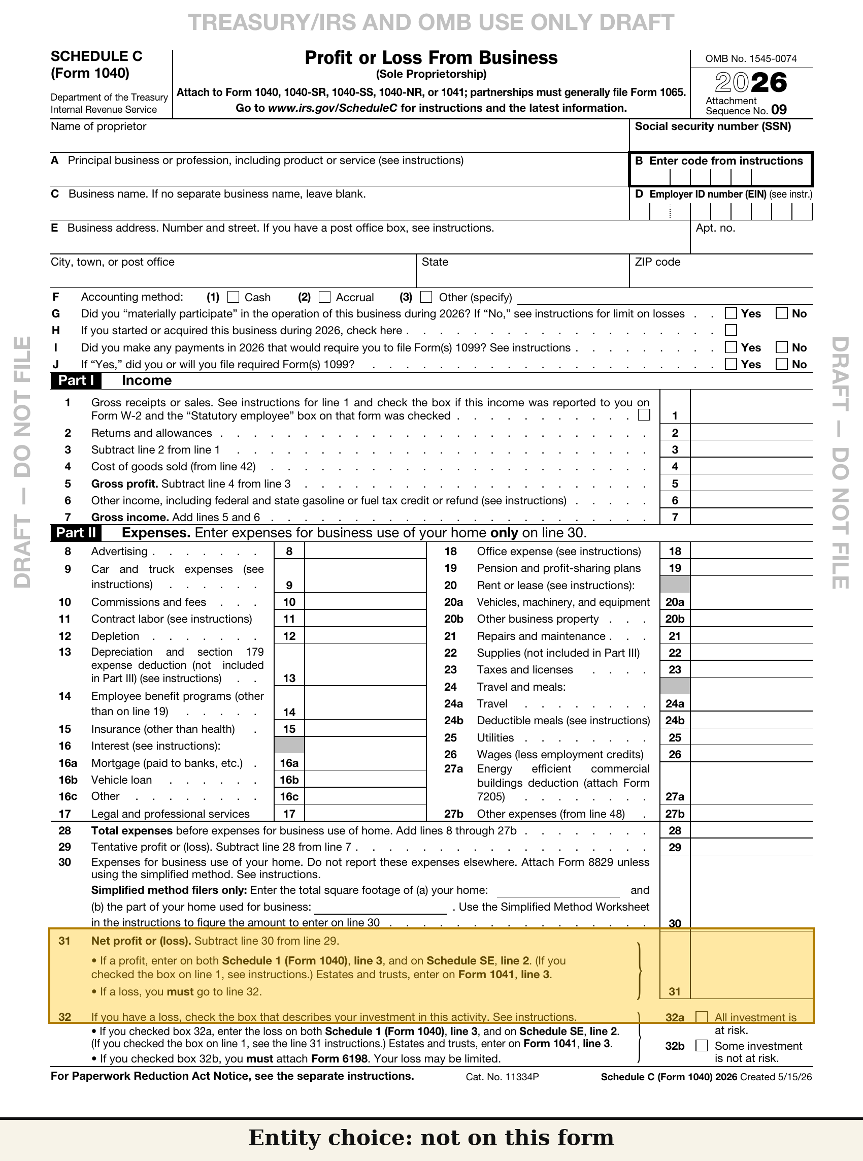 Schedule C full-page draft, greyed, with three callouts: "Entity choice: not on this form" / "Line 30 left at $0 here — Article 9" / "State taxes: not covered"